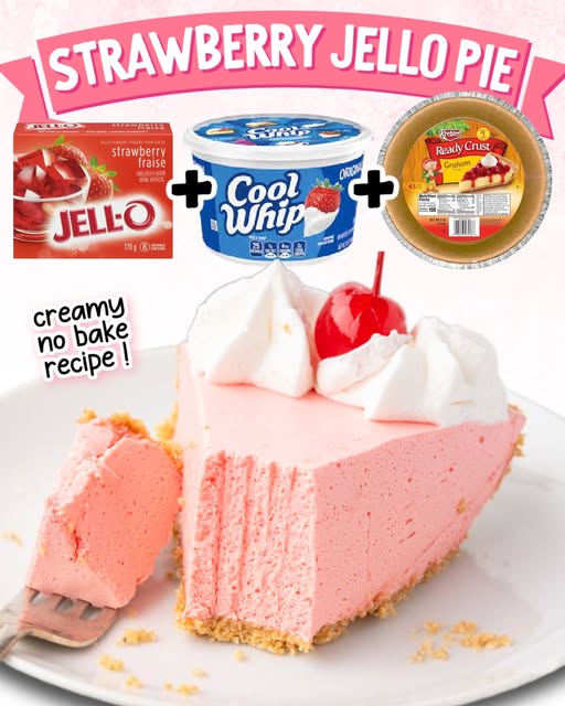 STRAWBERRY JELLO PIE