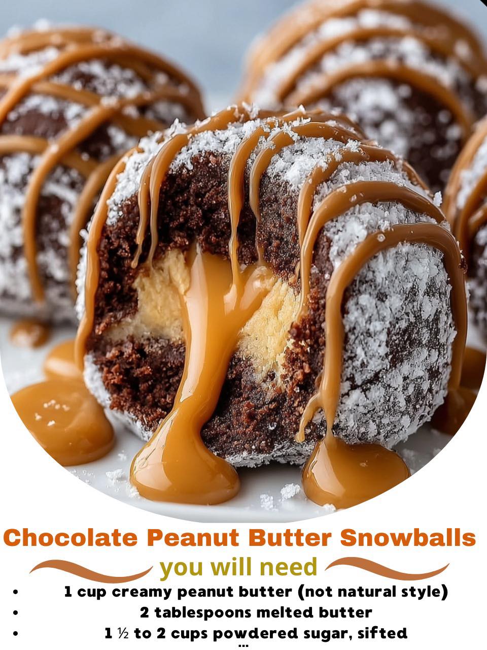 Chocolate Peanut Butter Snowballs with Caramel Drizzle