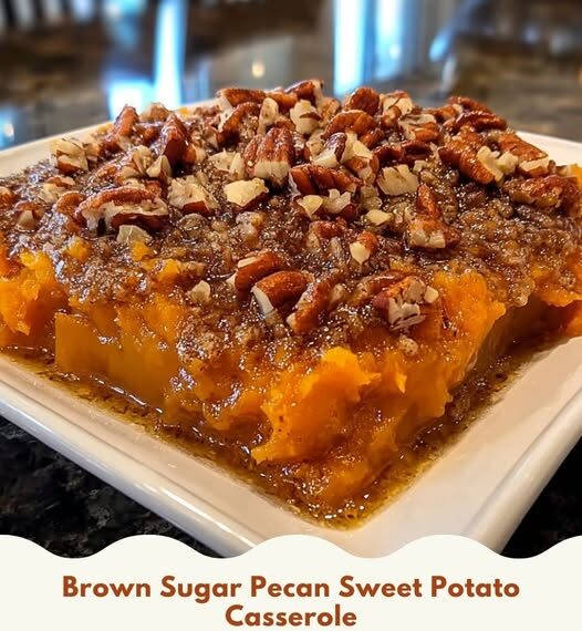 Brown Sugar Pecan Sweet Potato Casserole