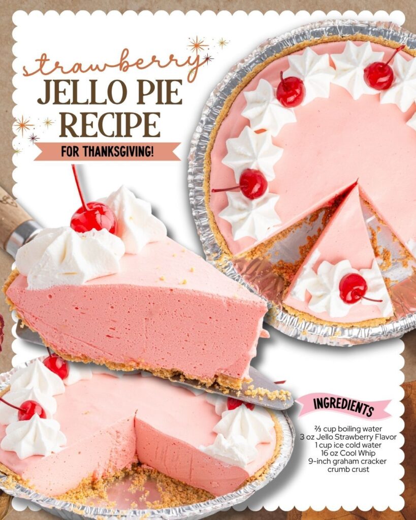 STRAWBERRY JELLO PIE