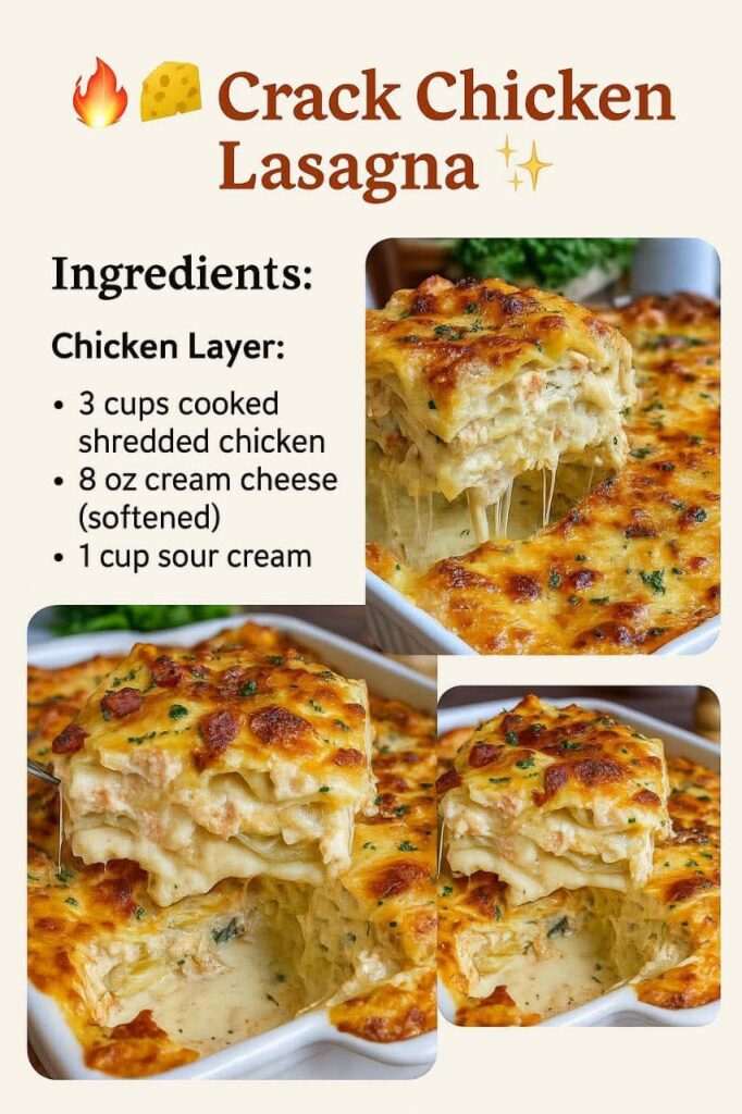 Crack Chicken Lasagna